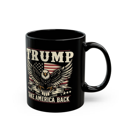 Take America Back Mug (11oz)