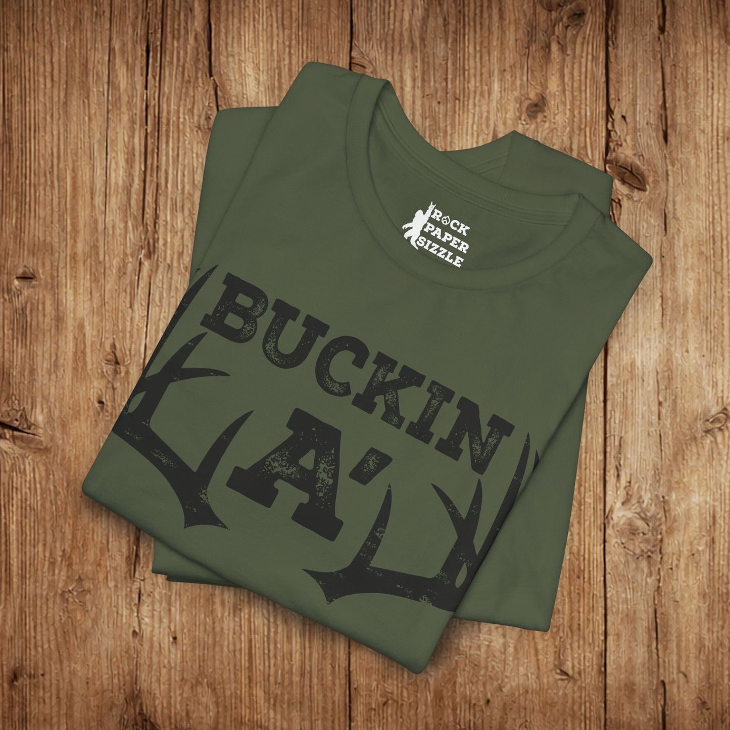 Buckin A' Deer Hunting T-Shirt