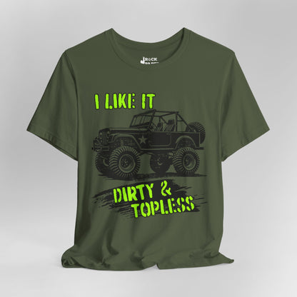 Dirty & Topless