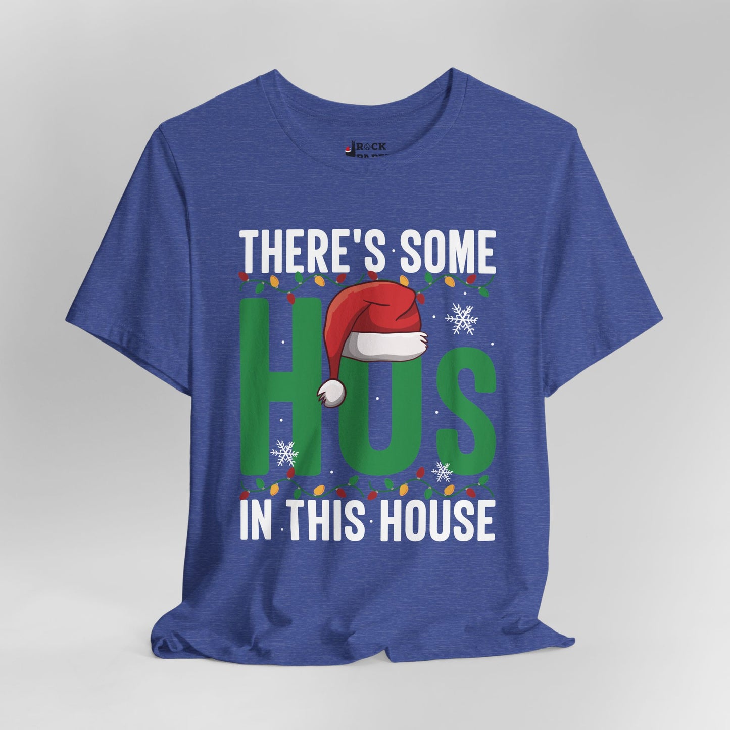 This House has the Ho's T-Shirt