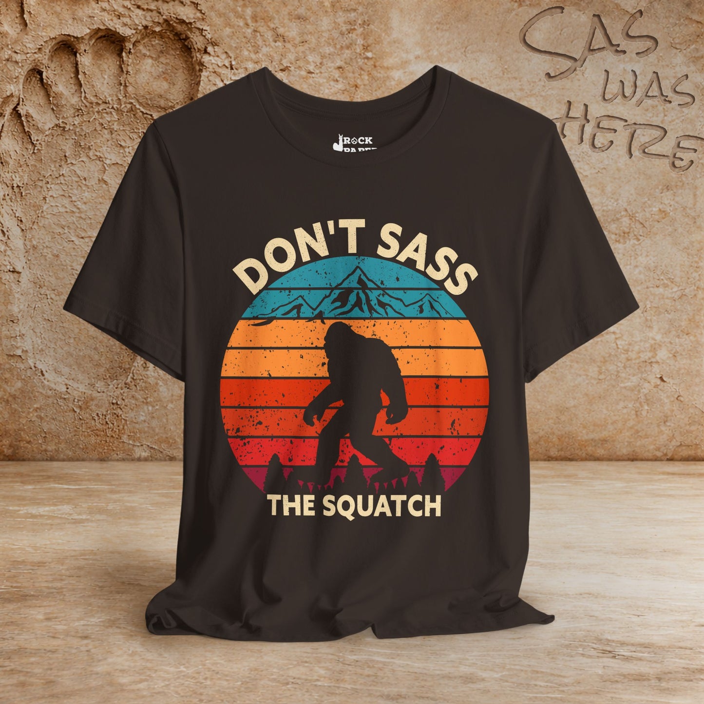 Don't Sass the Squatch
