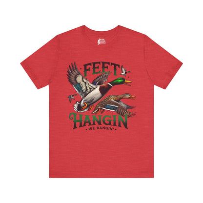 Feet Hangin We Bangin Duck Shirt