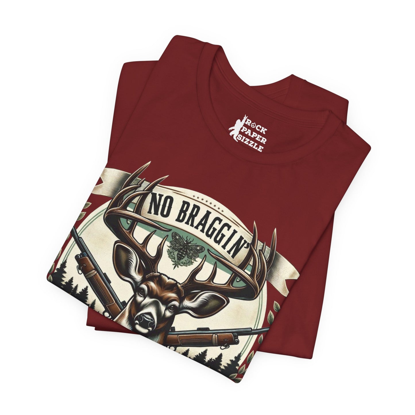 No Braggin' til ur Draggin' Deer Hunting T-Shirt