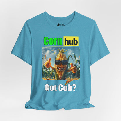 Got Cob? T-Shirt