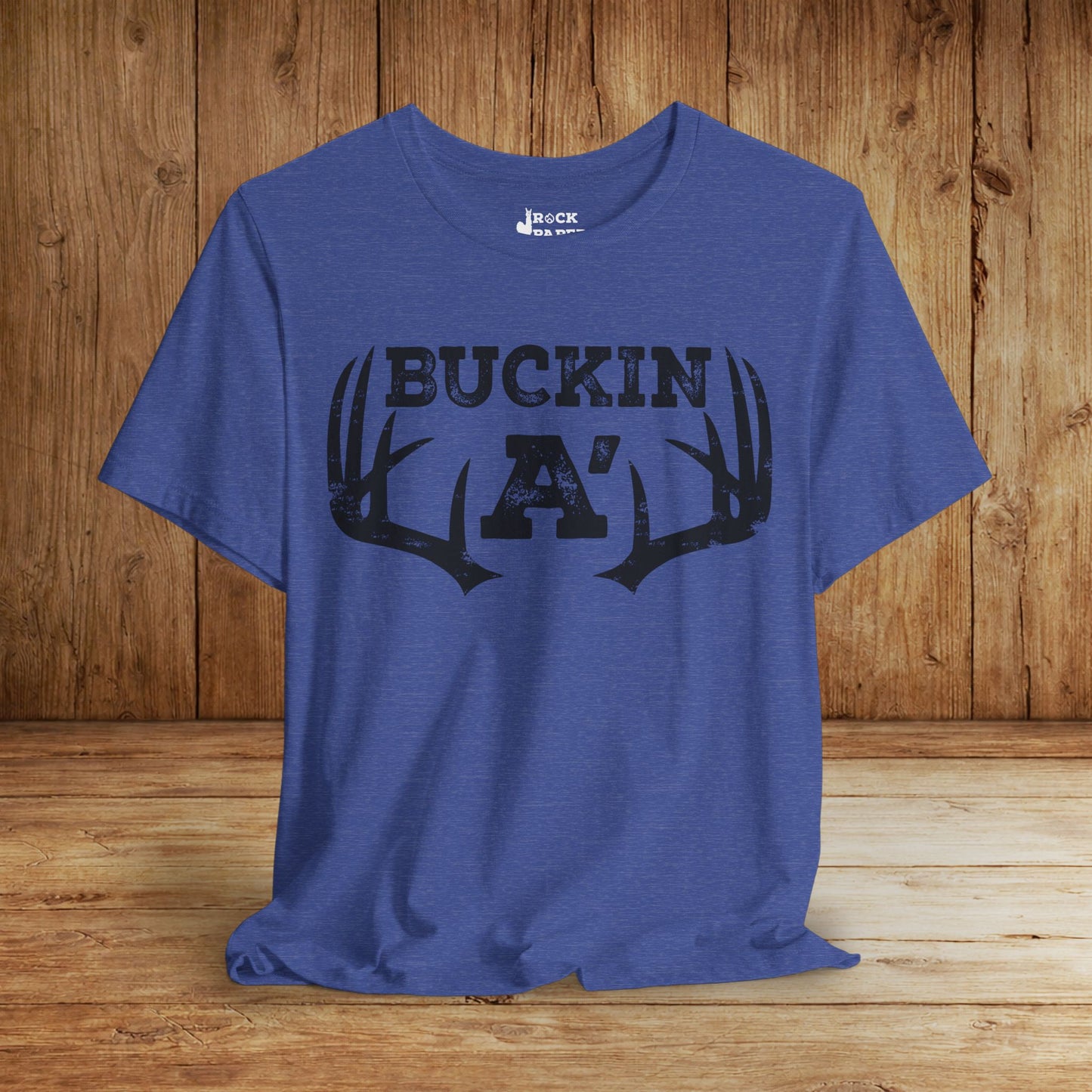 Buckin A' Deer Hunting T-Shirt