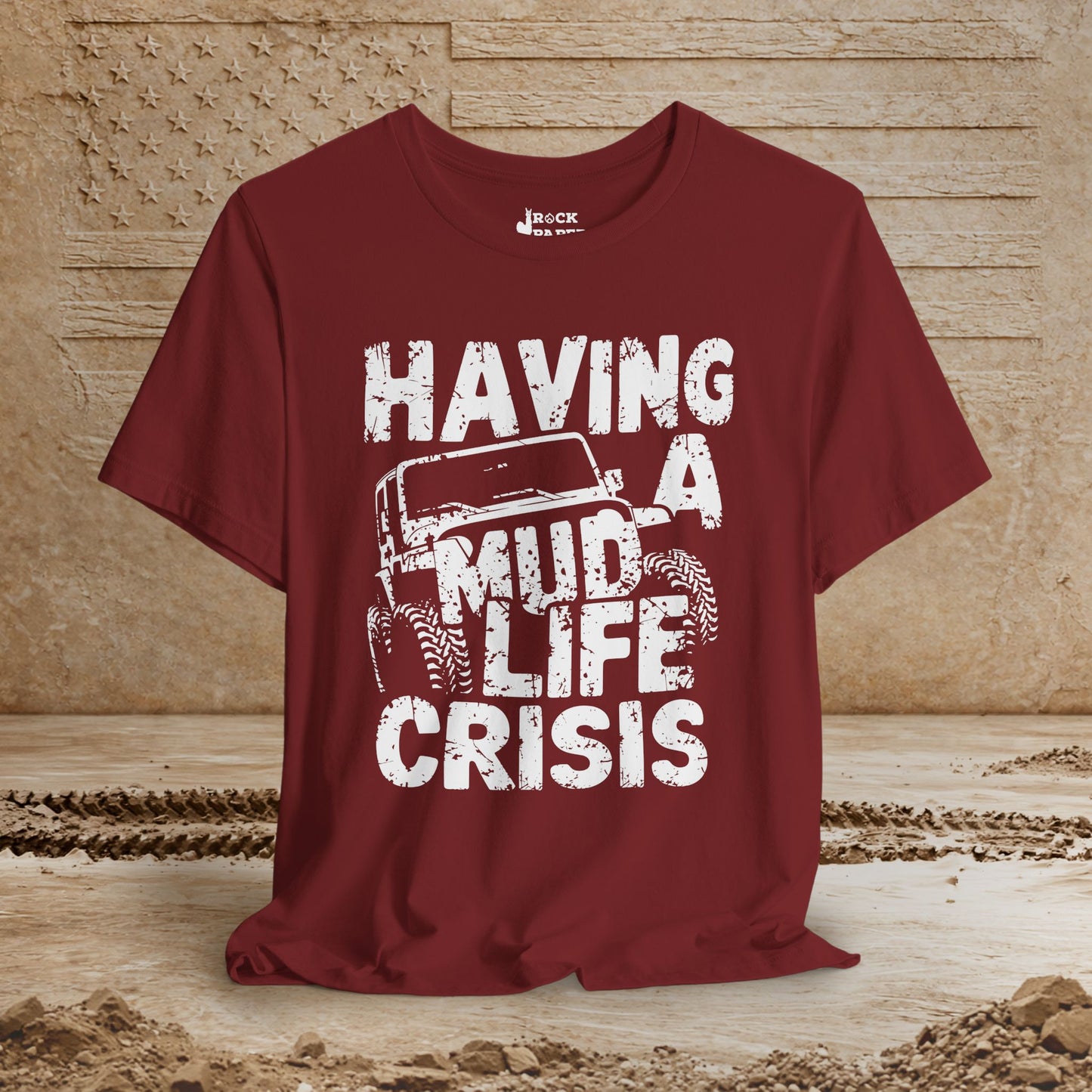 Mud Life Crisis