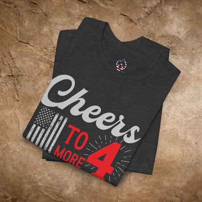 Cheers - 4 More Years!