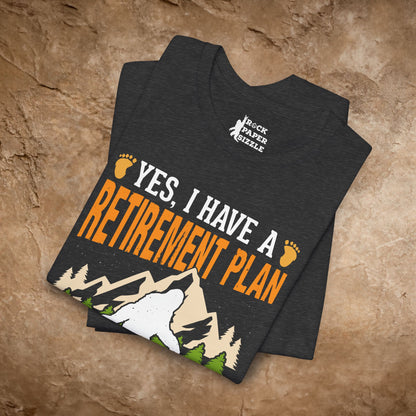 BIG Retirement Plan...