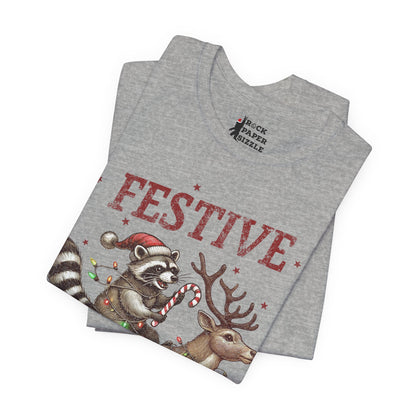 Festive but Feral T-Shirt