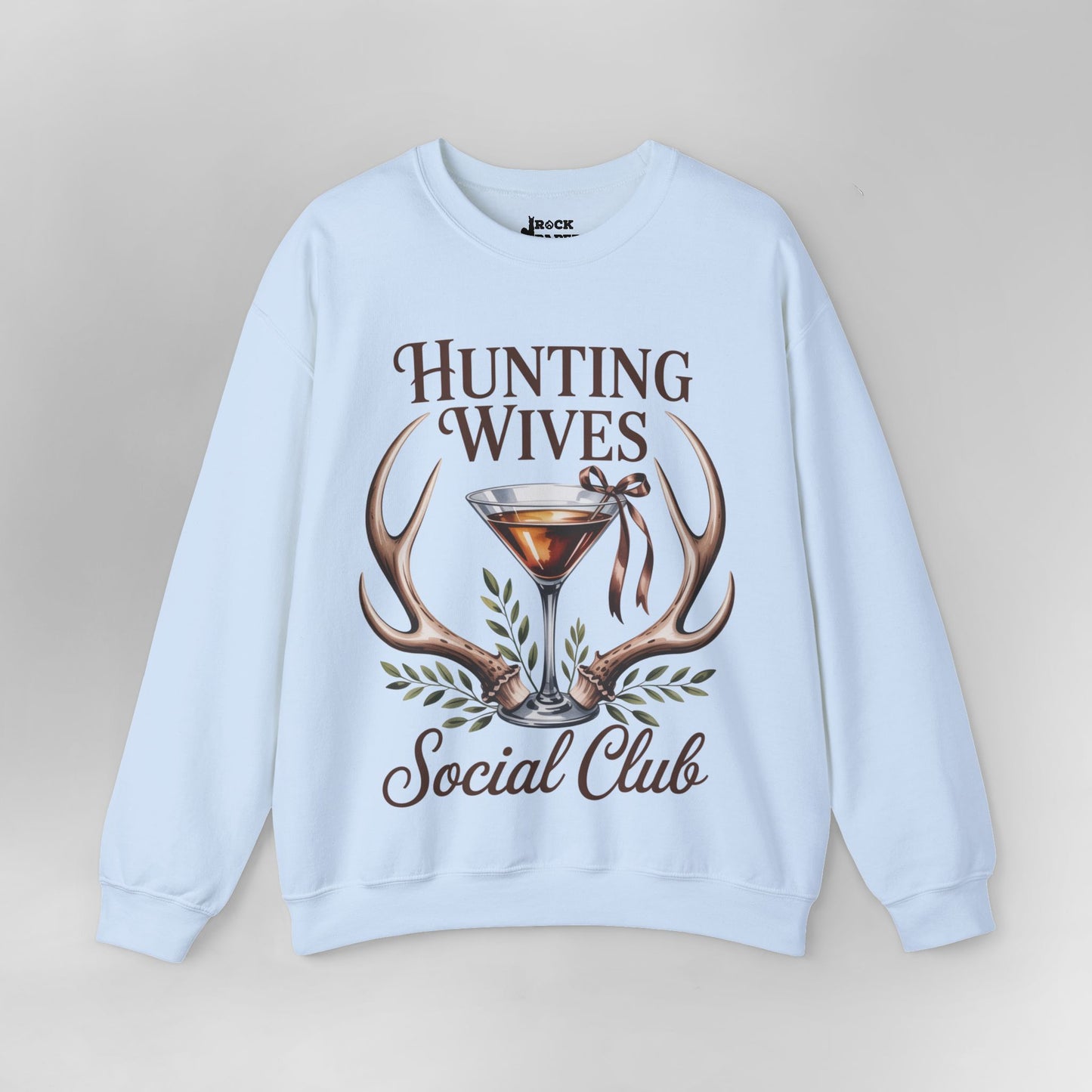 Hunting Wives Sweatshirt