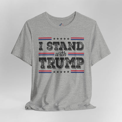 I Stand with Trump T