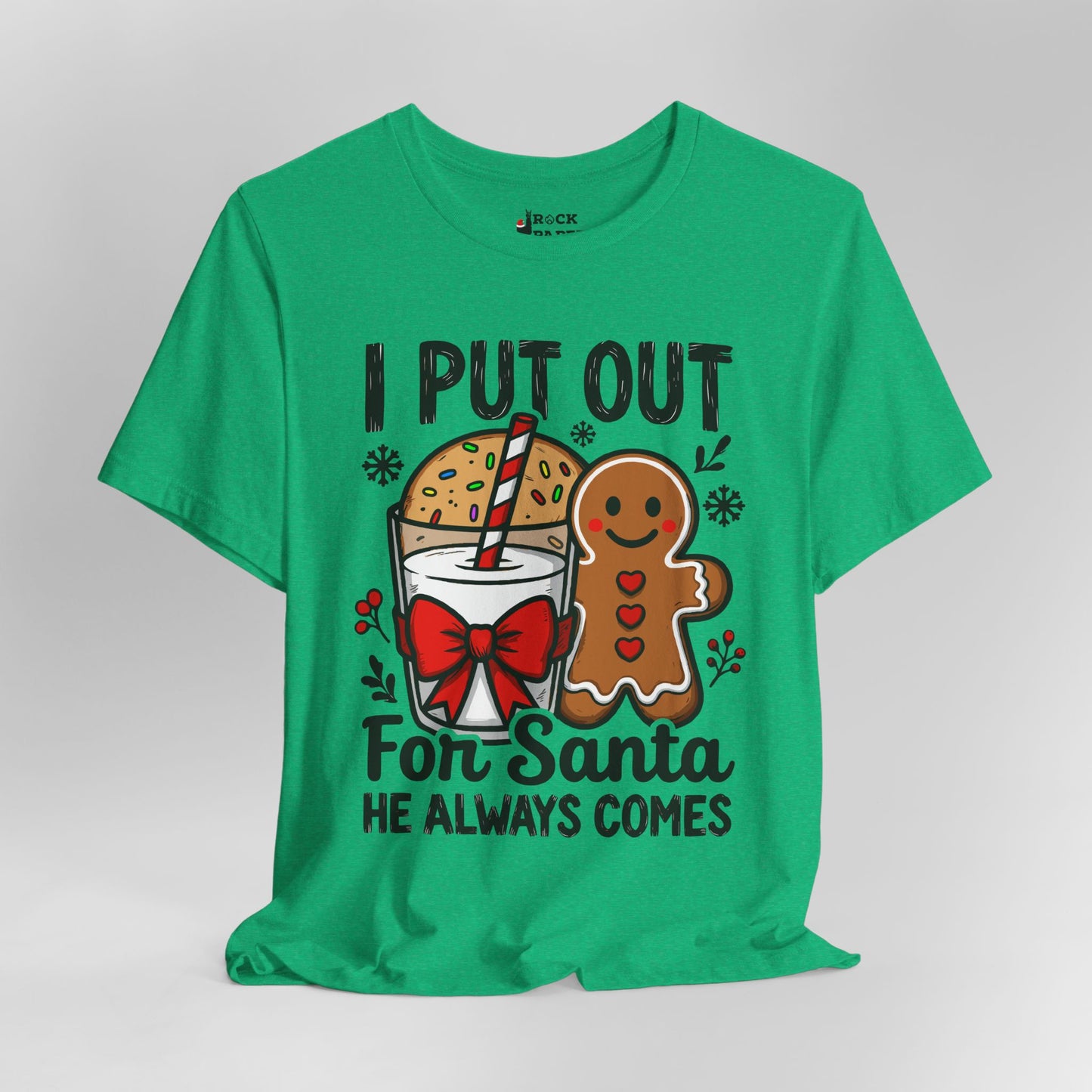 I Put Out for Santa T-Shirt