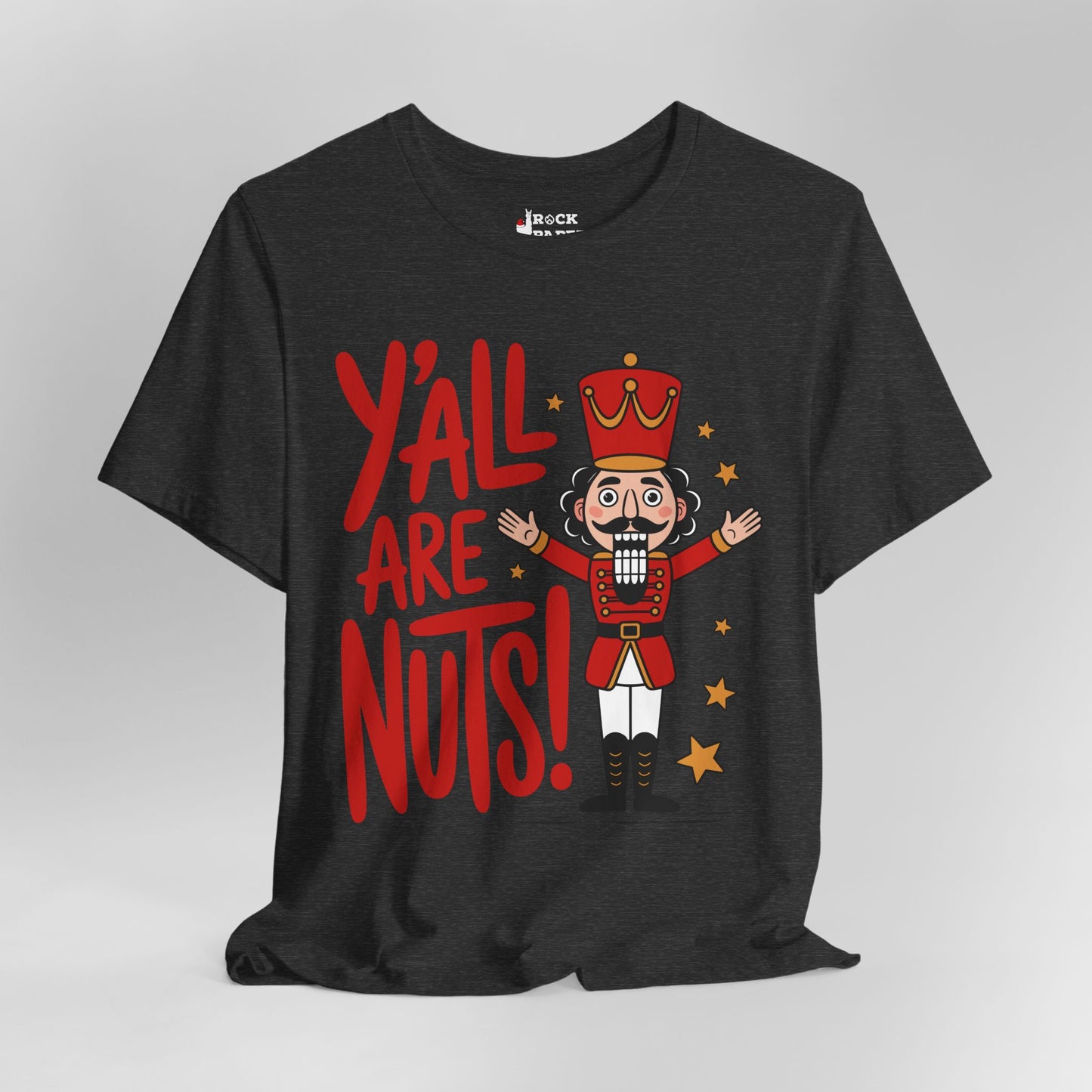 Y'all are Nuts! Holiday Shirt