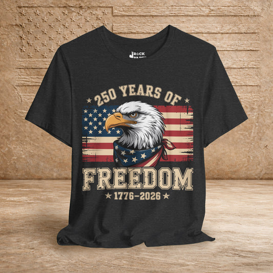 250 Years of Freedom 🦅