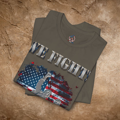 Trump "We Fight"