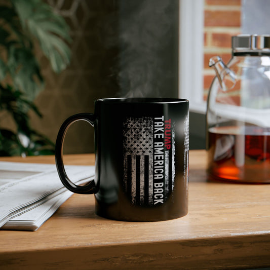 Take America Back Flag Mug (11oz)