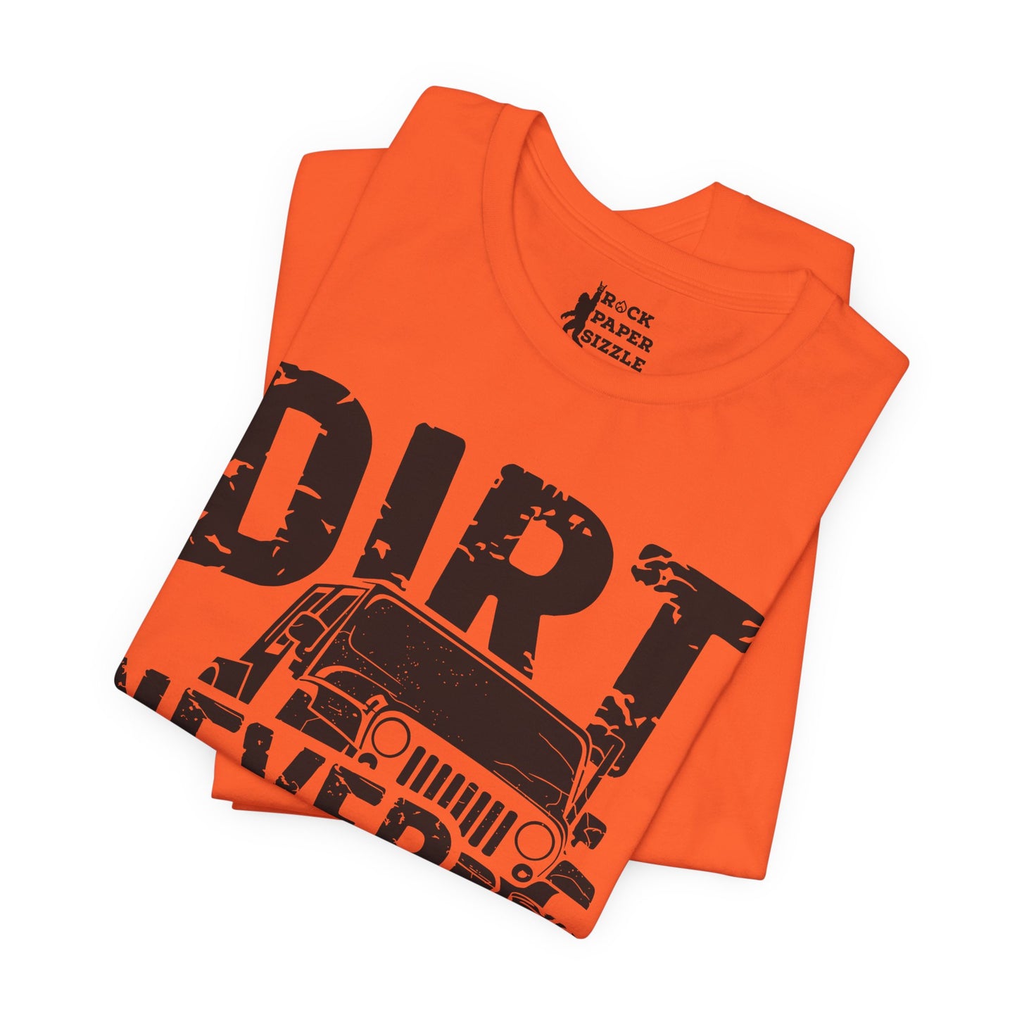 Dirt Never Hurt!