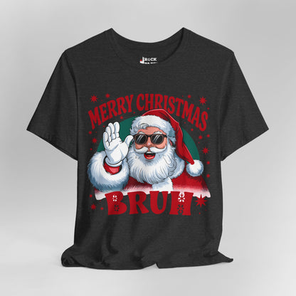 Merry Christmas Bruh! T-Shirt