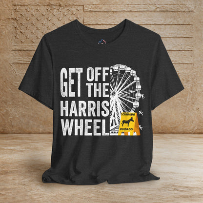 Get Off the Harris Wheel