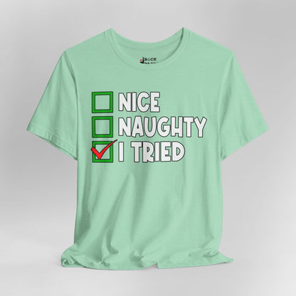 Naughty or Nice T-Shirt