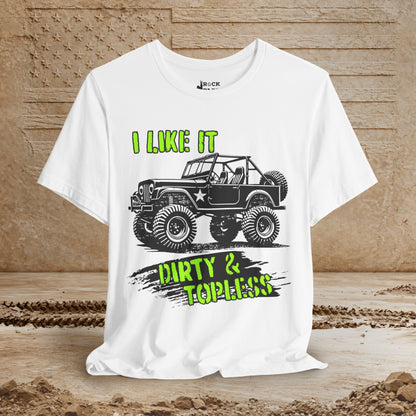 Dirty & Topless