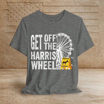 Get Off the Harris Wheel