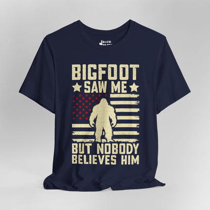 Bigfoot Saw Me but...