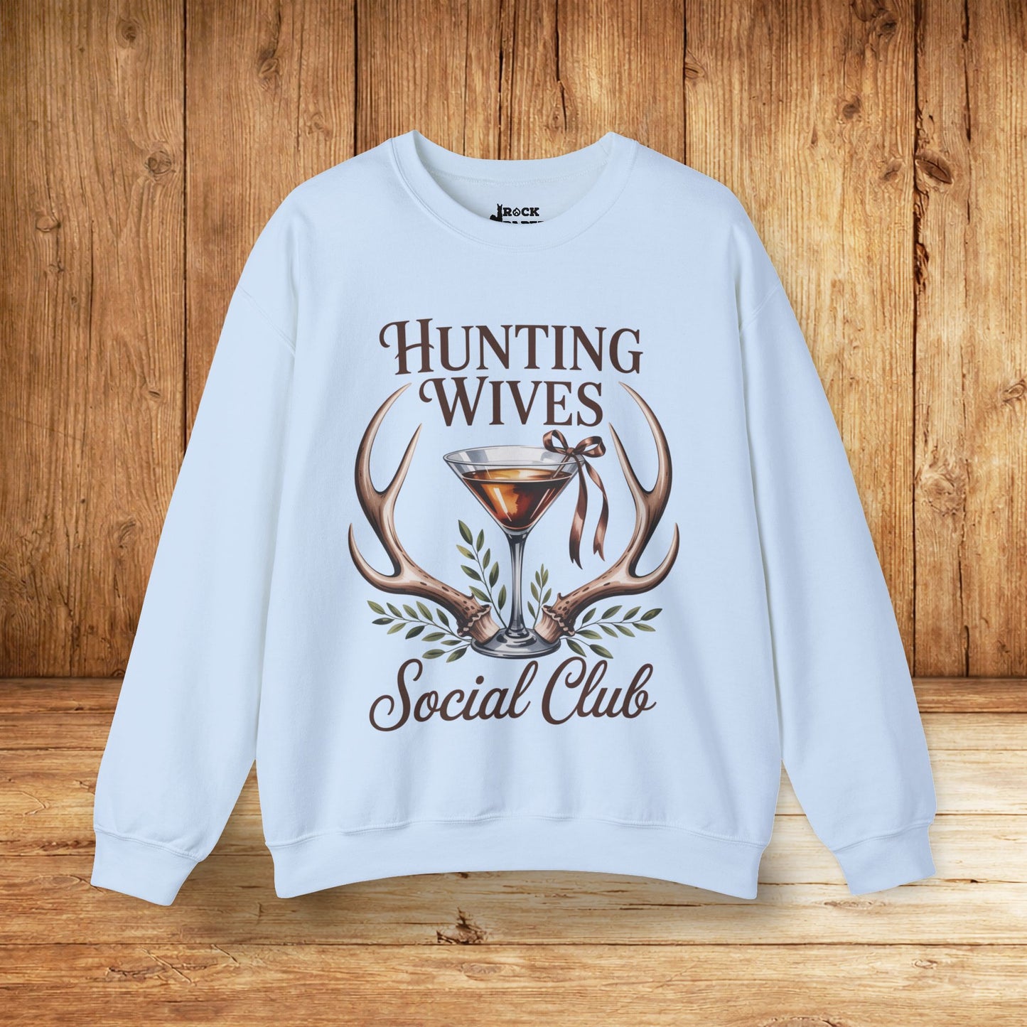Hunting Wives Social Club Sweatshirt