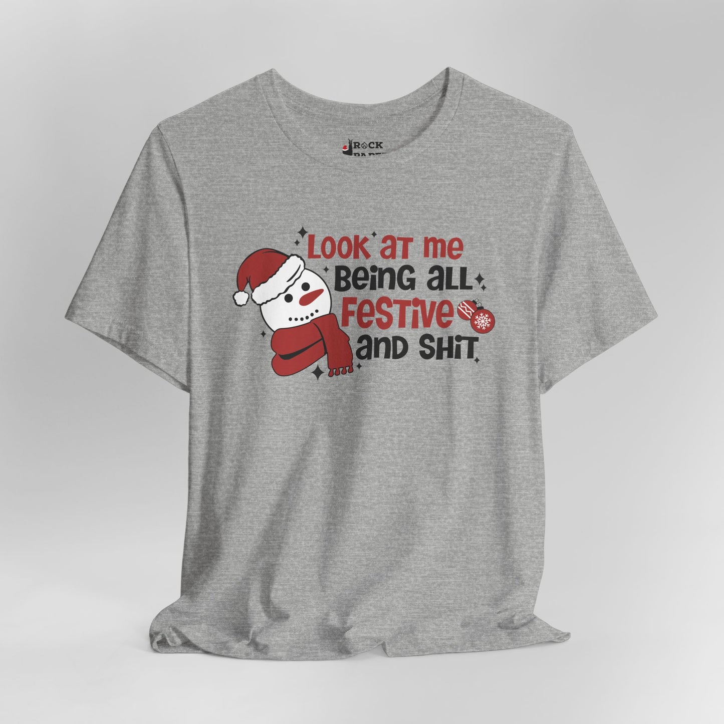 Festive & Sh*t Shirt