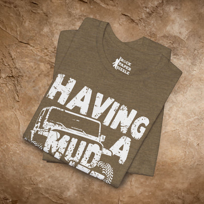 Mud Life Crisis