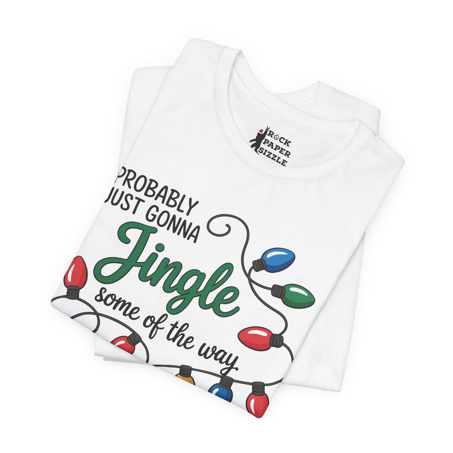 Just Gonna Jingle Some of the Way...