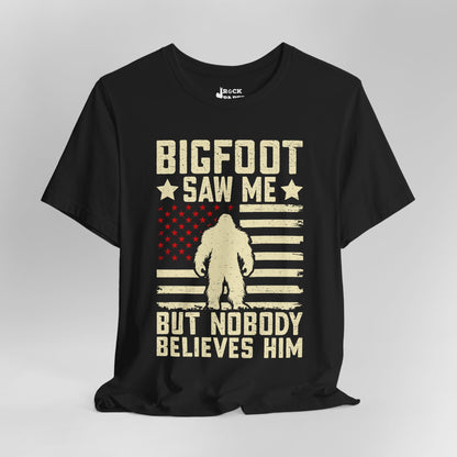 Bigfoot Saw Me but...