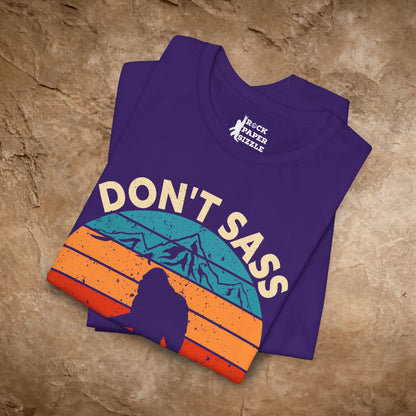 Don't Sass the Squatch