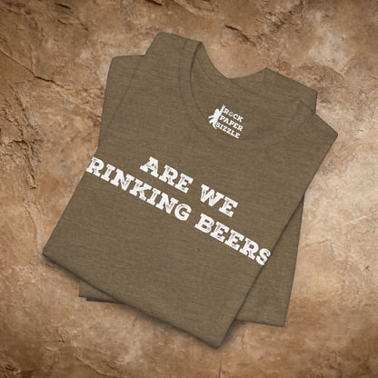 🍻We Drinking Beers?
