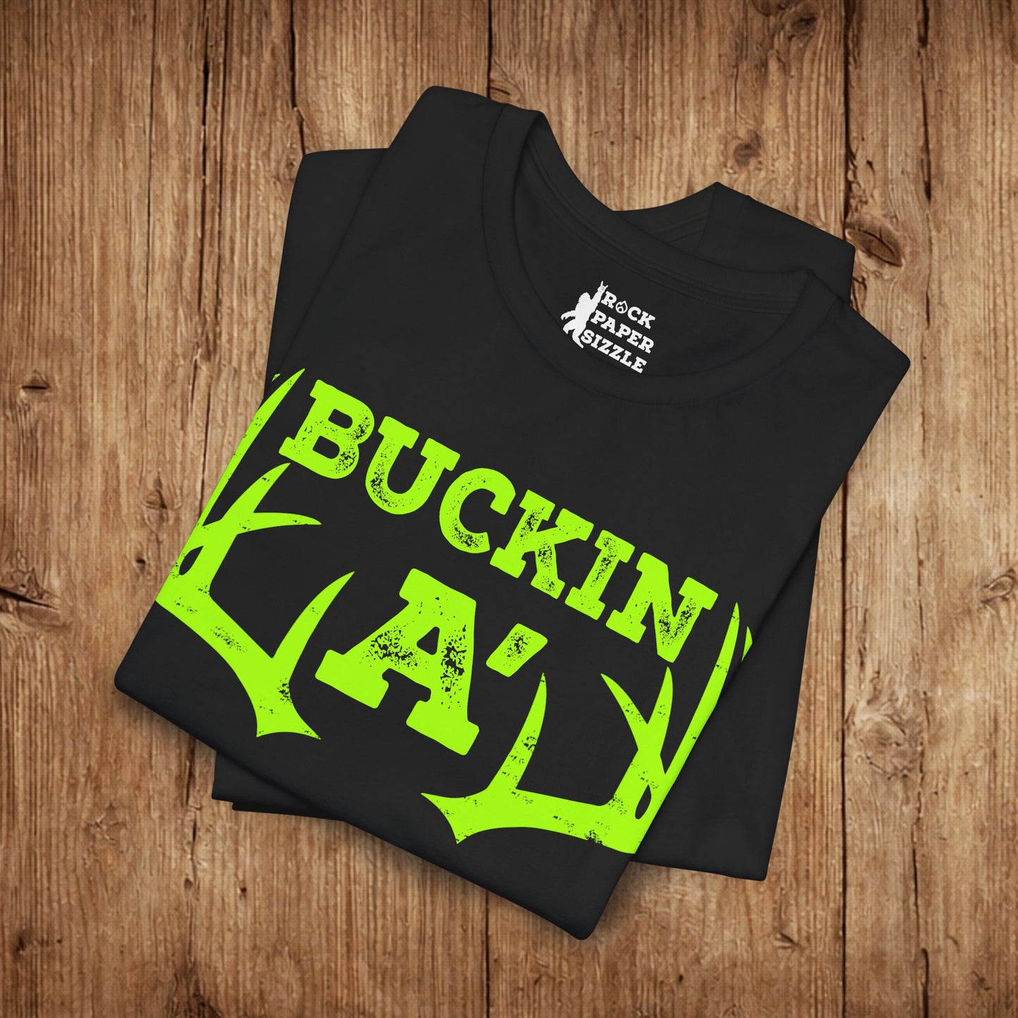 Buckin A' Deer Hunting T-Shirt