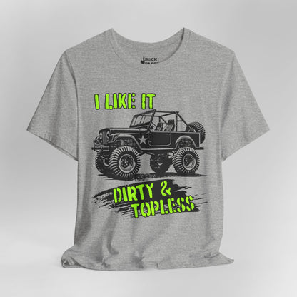 Dirty & Topless