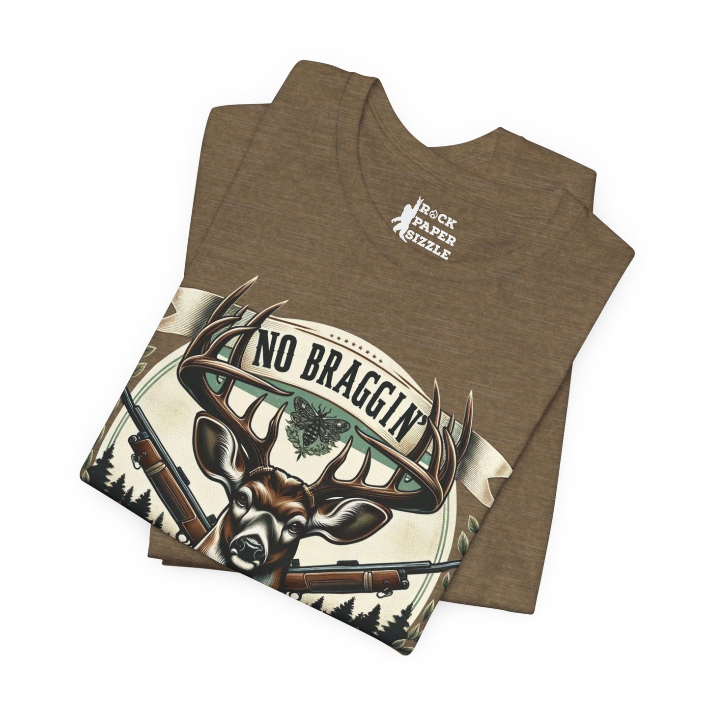 No Braggin' til ur Draggin' Deer Hunting T-Shirt