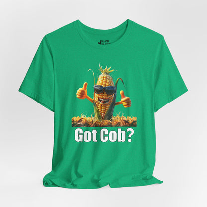 Got Cob? #2 T-Shirt