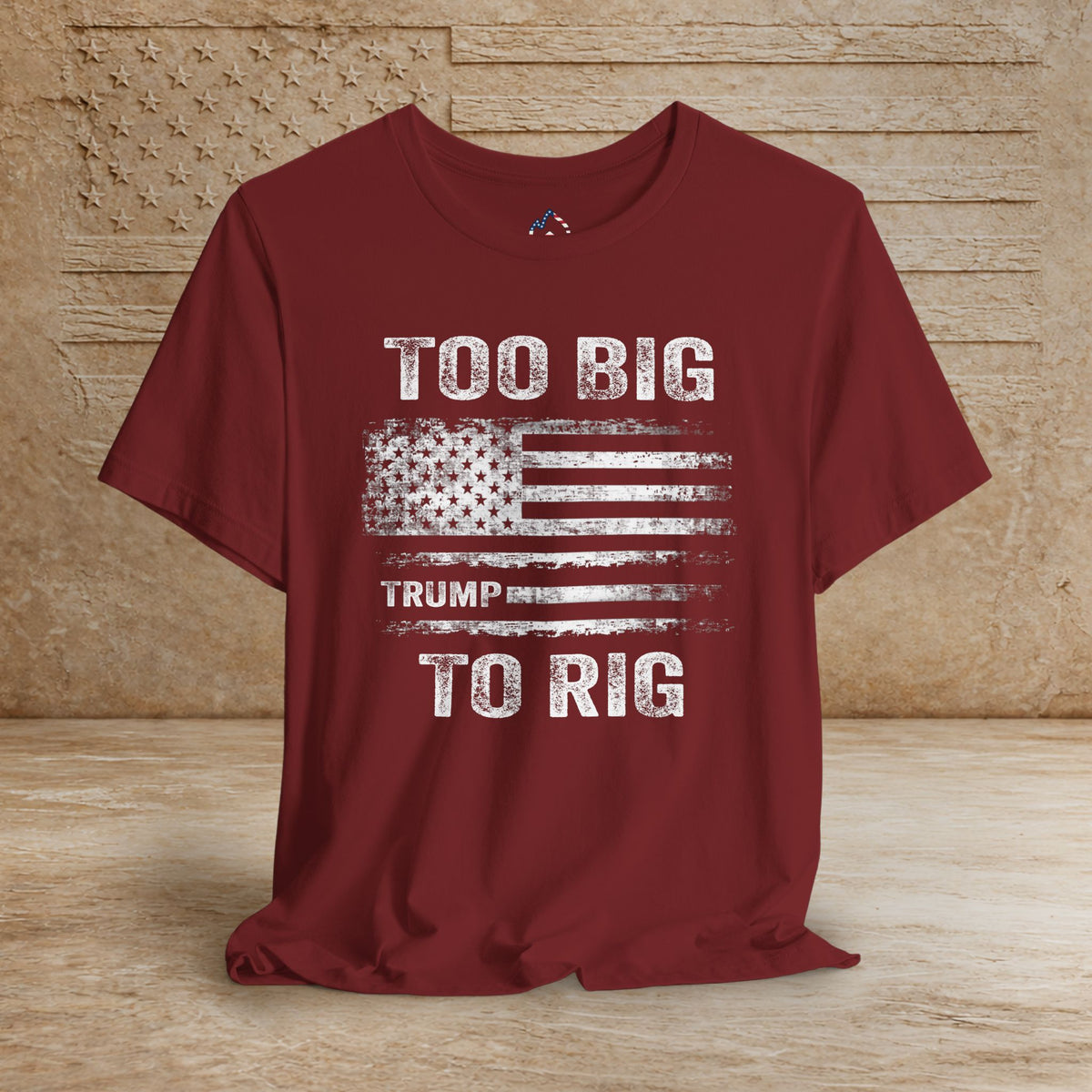 TOO Big to Rig Trump Flag