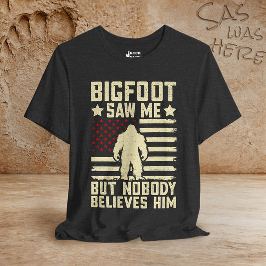 Bigfoot Saw Me but...