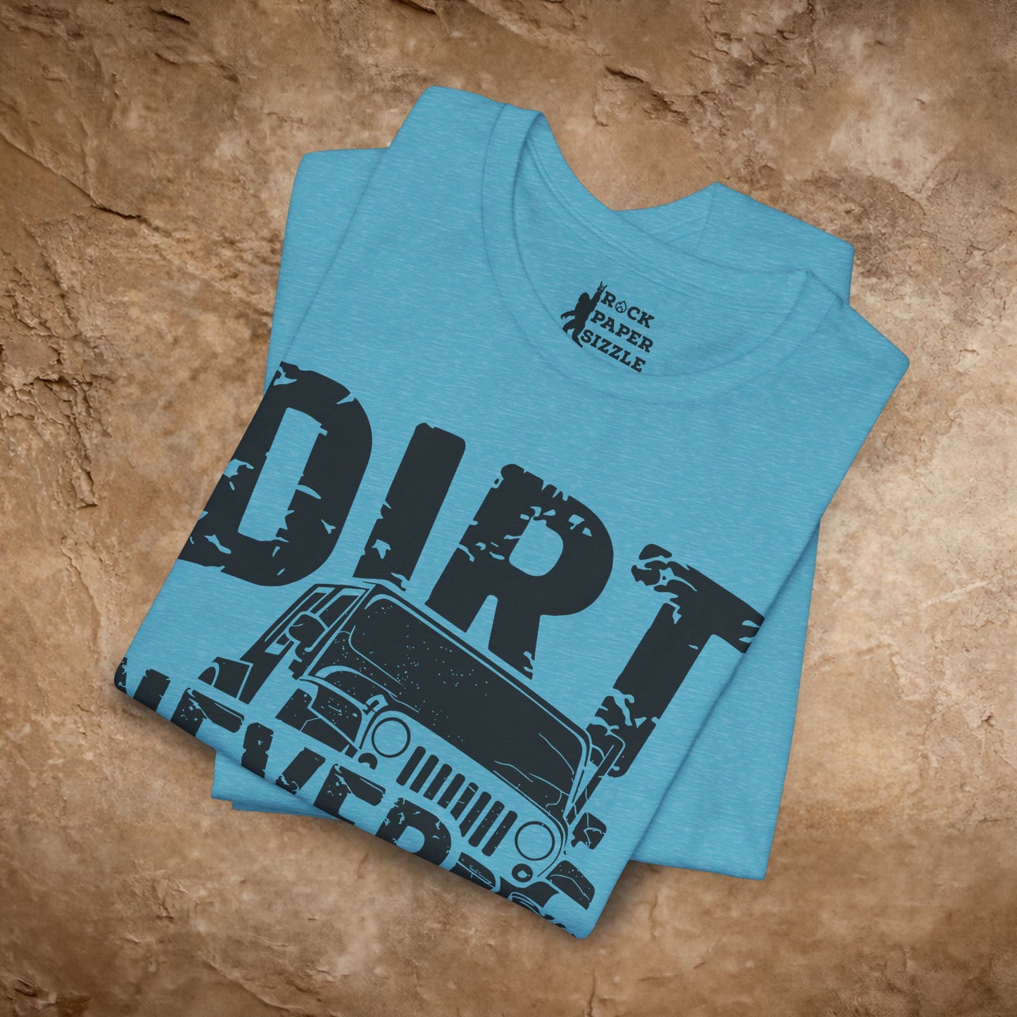 Dirt Never Hurt!