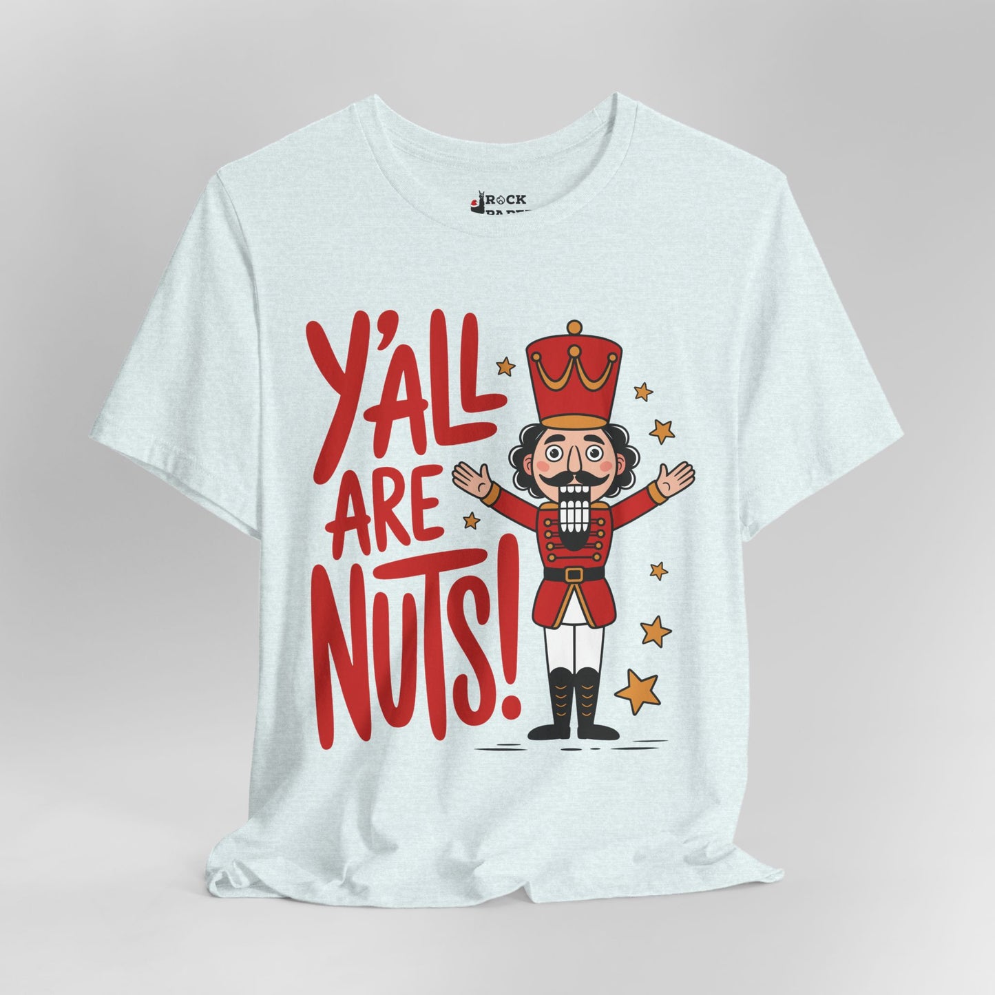 Y'all are Nuts! Holiday Shirt