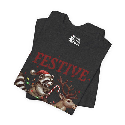 Festive but Feral T-Shirt