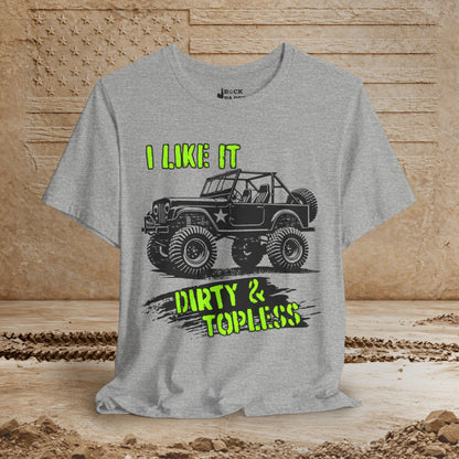 Dirty & Topless