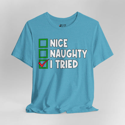 Naughty or Nice T-Shirt