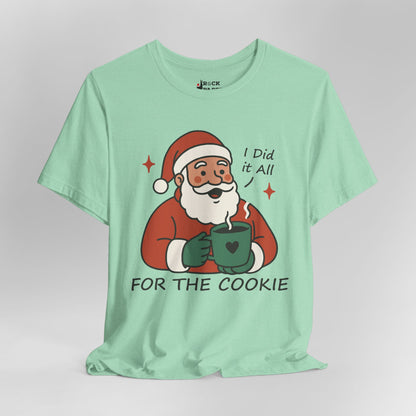 He Did it All for the Cookie