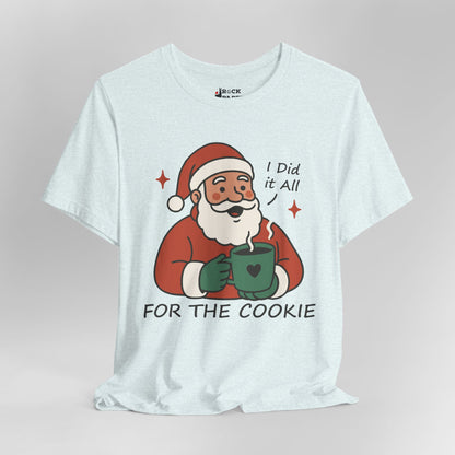 He Did it All for the Cookie