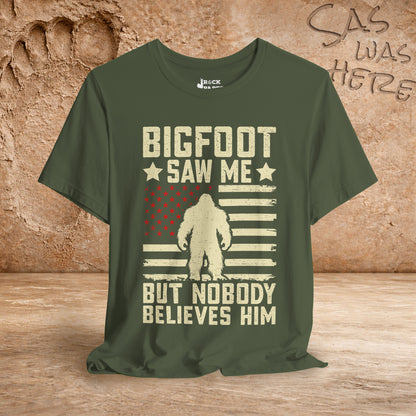 Bigfoot Saw Me but...
