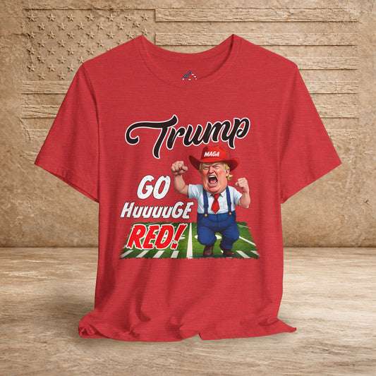 GO HuuuuGE RED!!!