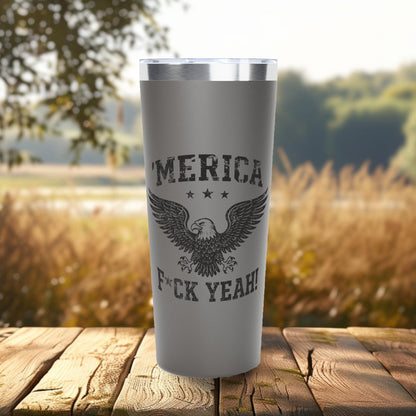 Merica F Yeah Tumbler, 22oz